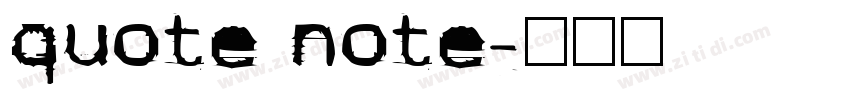 quote note字体转换